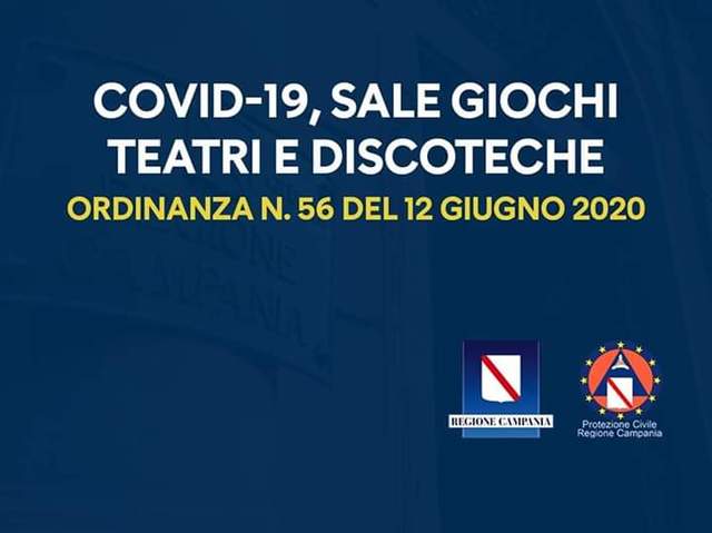 Coronavirus Covid 19 - Ordinanza Regione Campania su Sale giochi, Teatri e Discoteche
